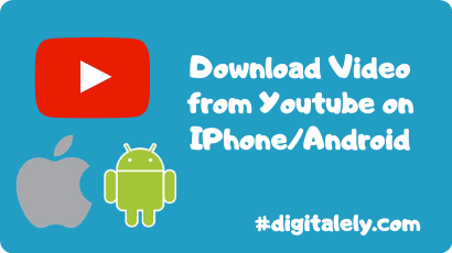 Download Video from Youtube on IPhone Android