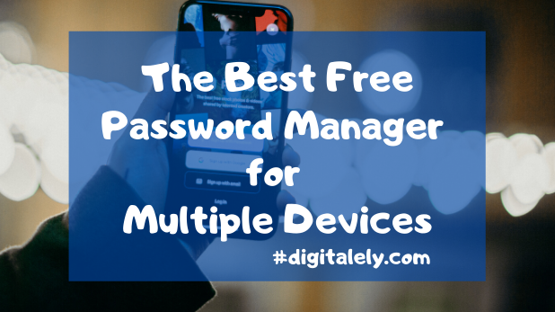 Best Free Password Manager